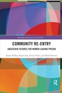 Cover: Community Re-Entry - Routledge