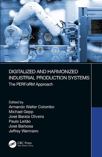 Abbildung von: Digitalized and Harmonized Industrial Production Systems - CRC Press