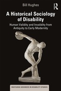 Cover: A Historical Sociology of Disability - Routledge