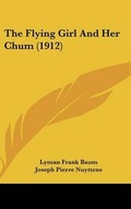 Cover: The Flying Girl And Her Chum (1912) - Kessinger Publishing