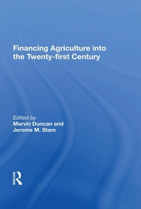 Abbildung von: Financing Agriculture Into The Twenty-first Century - CRC Press