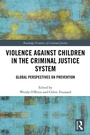 Cover: Violence Against Children in the Criminal Justice System - Routledge