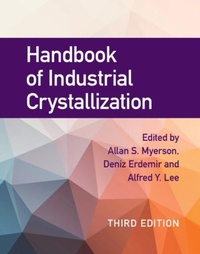 Abbildung von: Handbook of Industrial Crystallization - Cambridge University Press