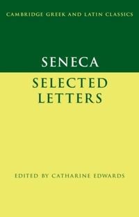 Abbildung von: Seneca: Selected Letters - Cambridge University Press