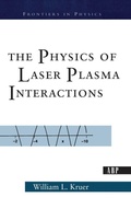 Cover: The Physics Of Laser Plasma Interactions - CRC Press