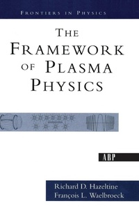 Abbildung von: The Framework Of Plasma Physics - CRC Press