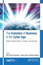 Cover: The Evolution of Business in the Cyber Age - Apple Academic Press Inc.