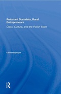 Cover: Reluctant Socialists, Rural Entrepreneurs - Routledge