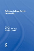 Cover: Patterns In Postsoviet Leadership - Routledge
