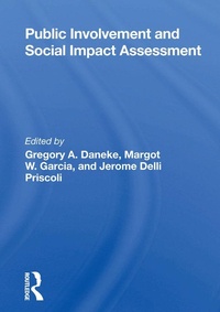 Enlarge image Cover: Public Involvement And Social Impact Assessment - Routledge