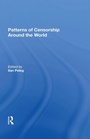 Cover: Patterns Of Censorship Around The World - Routledge