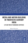 Cover: Media and Nation Building in Twentieth-Century India - Routledge India