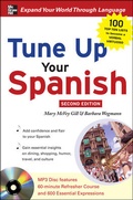 Cover: Tune Up Your Spanish with Audio Download, Second Edition (E-Book) - McGraw-Hill Education