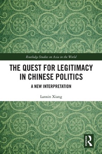 Abbildung von: The Quest for Legitimacy in Chinese Politics - Routledge