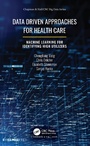 Cover: Data Driven Approaches for Healthcare - Chapman & Hall/CRC