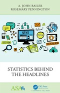 Cover: Statistics Behind the Headlines - Chapman & Hall/CRC