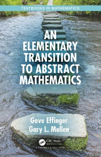 Abbildung von: An Elementary Transition to Abstract Mathematics - CRC Press