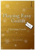 Cover: Playing Easy Guitar Christmas Carols - Greensmith Music