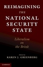 Cover: Reimagining the National Security State - Cambridge University Press