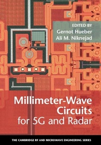 Enlarge image Cover: Millimeter-Wave Circuits for 5G and Radar - Cambridge University Press