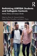 Cover: Rethinking LGBTQIA Students and Collegiate Contexts - Routledge
