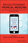 Cover: Revolutionizing Tropical Medicine - Wiley