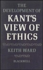 Cover: The Development of Kant's View of Ethics - Wiley