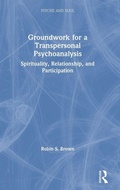 Bild: Groundwork for a Transpersonal Psychoanalysis - Routledge