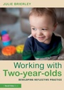 Cover: Working with Two-year-olds - Routledge
