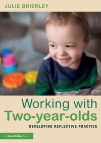 Enlarge image Cover: Working with Two-year-olds - Routledge