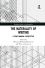 Cover: The Materiality of Writing - Routledge