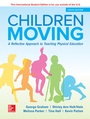 Cover: ISE Children Moving: A Reflective Approach to Teaching Physical Education - McGraw-Hill Education