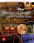 Cover: ISE Theatrical Design and Production: An Introduction to Scene Design and Construction, Lighting, Sound, Costume, and Makeup - McGraw-Hill Education
