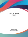 Abbildung von: Casey At The Bat (1912) - Kessinger Publishing