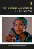 Cover: The Routledge Companion to Cult Cinema - Routledge