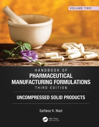 Abbildung von: Handbook of Pharmaceutical Manufacturing Formulations, Third Edition - CRC Press