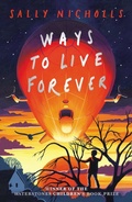 Cover: Ways to Live Forever (2019 NE) - Scholastic