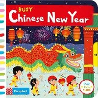 Enlarge image Cover: Busy Chinese New Year - Campbell Books Ltd