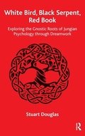 Cover: White Bird, Black Serpent, Red Book - Routledge