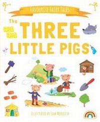 Enlarge image Cover: Favourite Fairytales - The Three Little Pigs - Really Decent Books