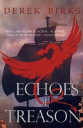 Cover: Echoes of Treason - Derek Birks
