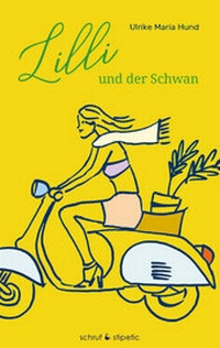 Abbildung von: Lilli und der Schwan - Schruf & Stipetic