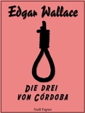 Cover: Die drei von C&oacute;rdoba - Null Papier Verlag