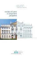 Cover: Ministers of Justice in Comparative Perspective - Eleven International Publishing