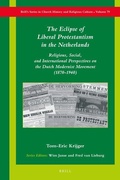 Cover: The Eclipse of Liberal Protestantism in the Netherlands - Brill