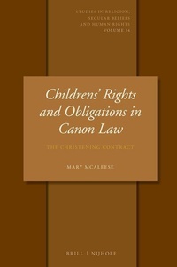 Enlarge image Cover: Children's Rights and Obligations in Canon Law - Martinus Nijhoff