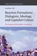 Cover: Reaction Formations: Dialogism, Ideology, and Capitalist Culture - Brill