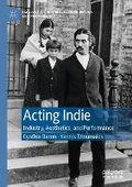 Cover: Acting Indie - Palgrave Macmillan