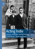 Cover: Acting Indie - Palgrave Macmillan
