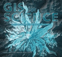Enlarge image Cover: GIS for Science, Volume 1 - Esri Press
